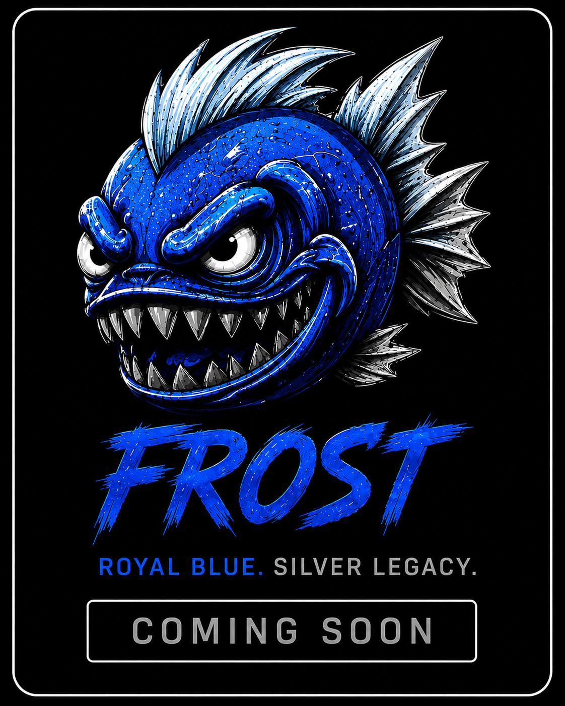 FROST COMING SOON!